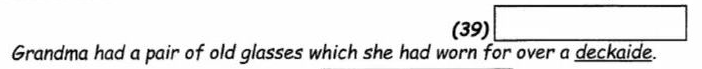 An editing question with deckaide underlined for correction